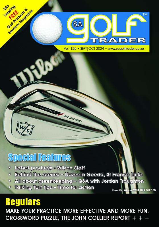 SA Golf Trader Magazine Sept Oct 2024